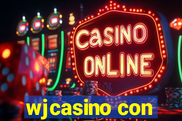 wjcasino con